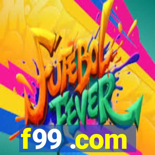 f99 .com